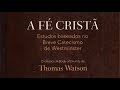 Fé Cristã Chamado E Justificação Guilherme Reggiani