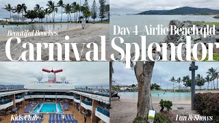 Carnival Splendor | Day 4 | Airlie Beach Qld 2025