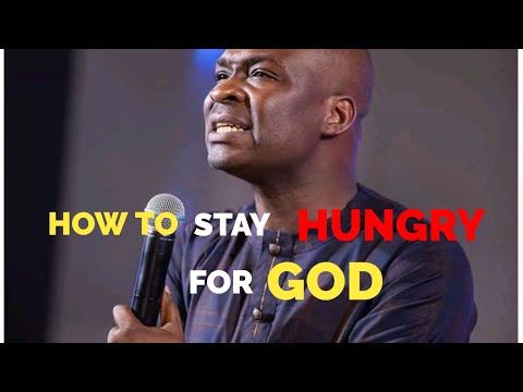 This Message Will Keep You Hungry For God | Apostle Joshua Selman