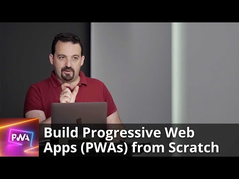 Build Progressive Web Apps (PWAs) from Scratch by Max Firtman | Preview