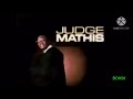 Judge Mathis Intro On BOX50