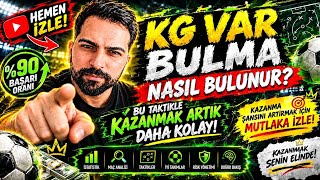🔥 KG VAR NASIL BULUNUR? %90 BAŞARI ORANI! | Bu Taktikle Maçları Daha İyi Analiz 