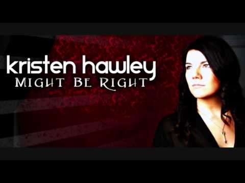 Kristen Hawley - Might Be Right (Remix Audio)