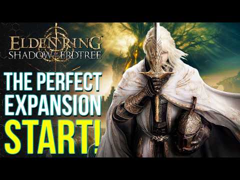 Elden Ring DLC - Watch This Before You Start Shadow of the Erdtree! How To Have The Perfect Start