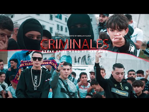 AZRAK _ Criminales  FT el moro x man king.(Clip officiel ) | prod by : MSBEAT