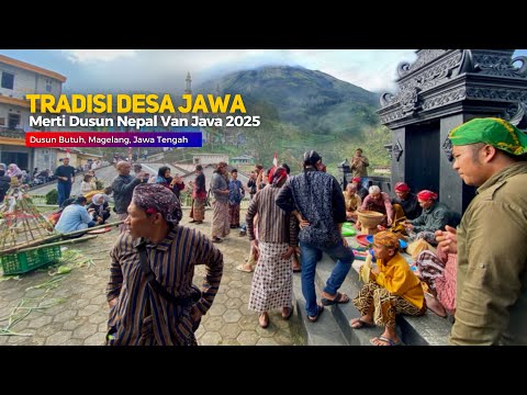 JARANG DIKETAHUI ORANG, BEGINI TRADISI MERTI DUSUN BUTUH NEPAL VAN JAVA | Cerita Desa Indonesia