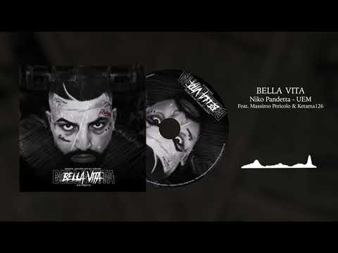 Niko Pandetta - UEM Feat.Massimo Pericolo & Ketama126 (Prod.TempoXso & Janax)