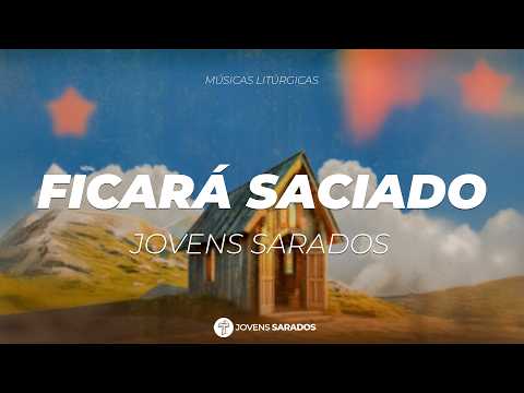 Quem Tem Fome, Vem - Jovens Sarados