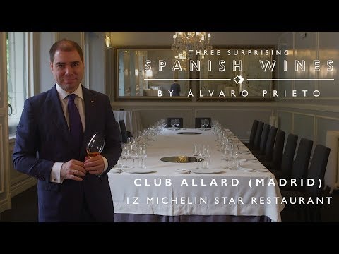Three Surprising Spanish Wines from…the Sommelier at El Club Allard restaurant in Madrid