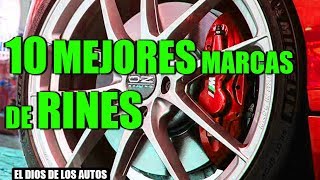 10 MEJORES MARCAS DE RINES / LLANTAS / AROS
