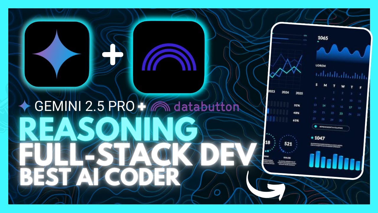 Databutton + Gemini 2.5 Pro: First EVER Reasoning AI Full-Stack Developer with NO CODE!