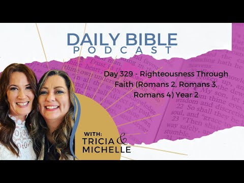 DBP Day 329 - Righteousness Through Faith - Year 2