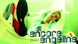 DJ Encore &amp; Engelina - High On Life (NO VANESSA HUDGENS - TAKING OVER!)