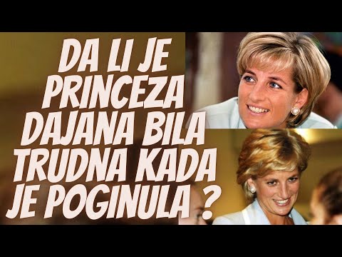 Da li je Princeza Dajana Bila Trudna Kada je Poginula?