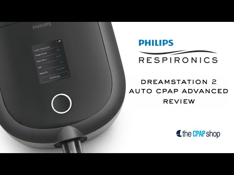 Philips DreamStation 2 Auto Advanced CPAP Machine Review