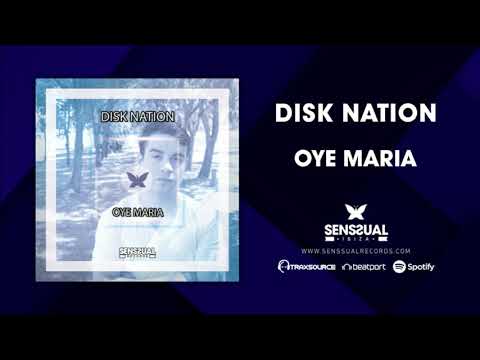 Disk Nation - Oye Maria