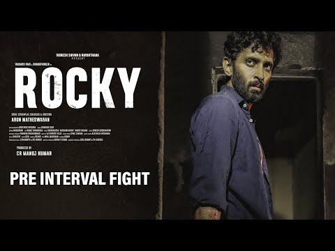 Rocky - Pre Interval Fight | Darbuka Siva | Vasanth Ravi | Bharathiraja|Arun M|CR Manoj|VigneshShivN — Rocky