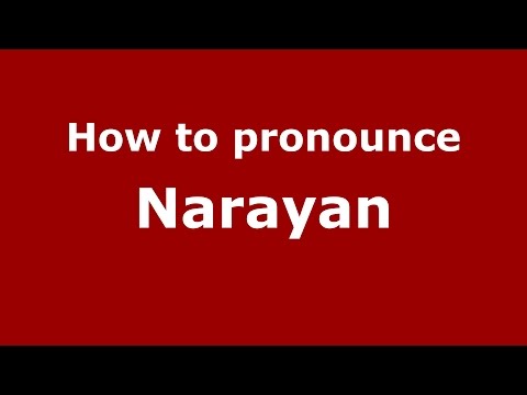 How to pronounce Narayan