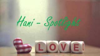 Hani - Spotlight