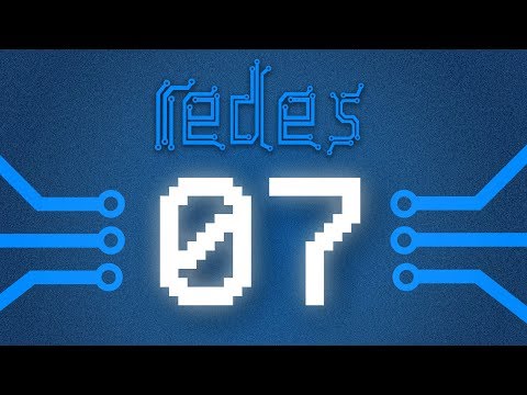 Endereçamento IP (parte 1) - Curso Redes #07
