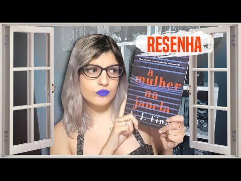 RESENHA: A MULHER NA JANELA | Poison Books