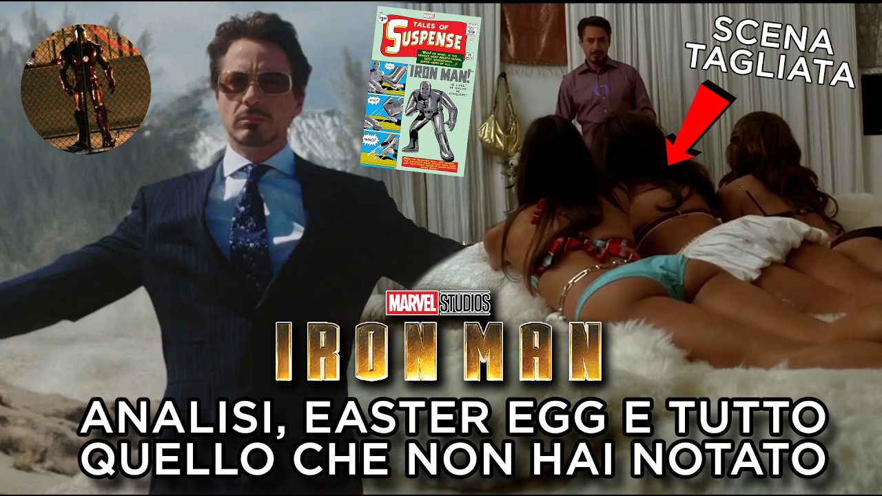 IRON MAN: ANALISI COMPLETA, EASTER EGG E TUTTO QUELLO CHE NON HAI NOTATO NEL FILM