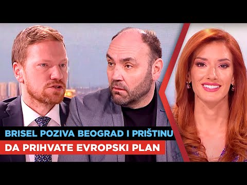 Brisel poziva Beograd i Prištinu da prihvate evropski plan | Zoran Panović i Milan Antonijević