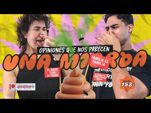 💩 OPINIONES QUE NOS PARECEN UNA M1ERD4 - JASY Y NEISSER EP 157