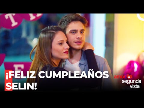 Fiesta De Cumpleaños De Selin - Amor a Segunda Vista