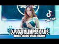 Download Lagu DJ JOJI GLIMPSE OF US VIRAL TIKTOK 2022 Mp3 Free