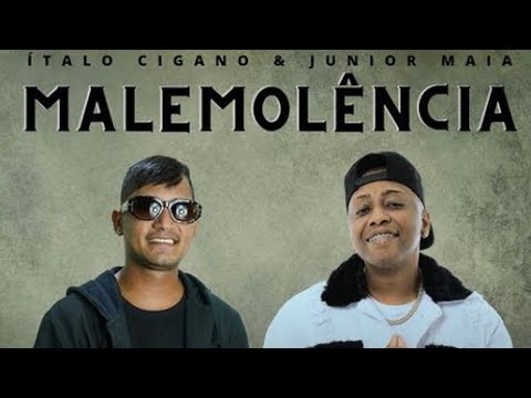 MALEMOLÊNCIA - ítalo cigano/Júnior maia (áudio original) #piseiro #forró #pisadinha #hit #sertanejo