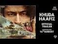 Khuda Haafiz I Official Trailer I Disney+ Hotstar Multiplex I Streaming from 14th August 2020