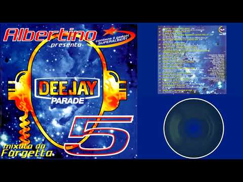 DEEJAY PARADE Volume 5 - Albertino - Fargetta (REMASTERED)