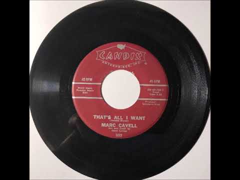 Marc Cavell & Group  -That's All I Want ~ RARE OBSCURE teen doo wop teenage