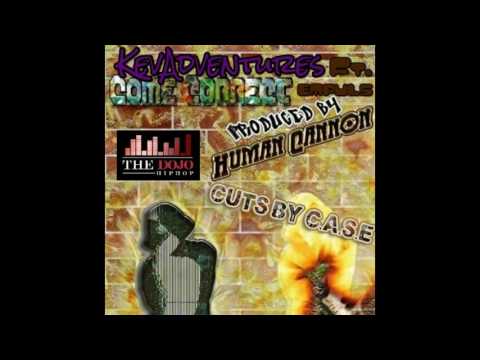 KevAdventures - Come Correct ft. Empuls prod. by Human Cannon