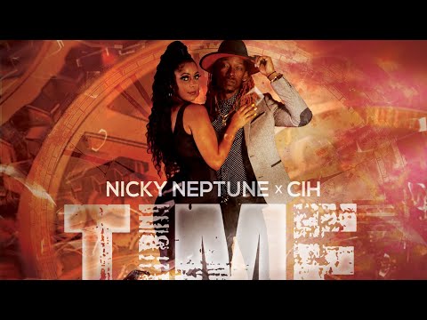 Nicky Neptune ❌ CIH - Time  (OFFICIAL MUSIC VIDEO)