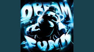 Cover art for DREAM FUNK