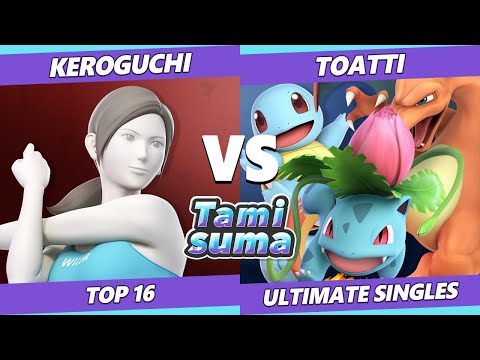 TAMISUMA 225 Top 16 - Keroguchi (Wii Fit) Vs. Toatti (Pokemon Trainer) SSBU Smash Ultimate