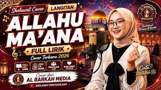 Download lagu Sholawat “ALLAHU MA'ANA” Cover Langitan Full Lirik | Cover Terbaru 2026 | dari Al Barkah Media mp3 Download lagu Sholawat “ALLAHU MA'ANA” Cover Langitan Full Lirik | Cover Terbaru 2026 | dari Al Barkah Media mp3