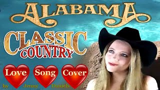 How Do You Fall In Love - Alabama, Country Music, Jenny Daniels Covers Best Country Love Songs