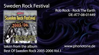 Sweden Rock Festival - Rob Rock - Rock The Earth (Live)