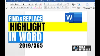 FIND & HIGHLIGHT WORDS WITH FIND AND REPLACE IN WORD