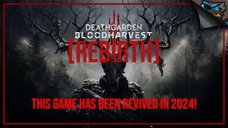 DEATHGARDEN BLOODHARVEST [REBIRTH] Showcase - This FAILED Behavior Game is BACK in 2024!
