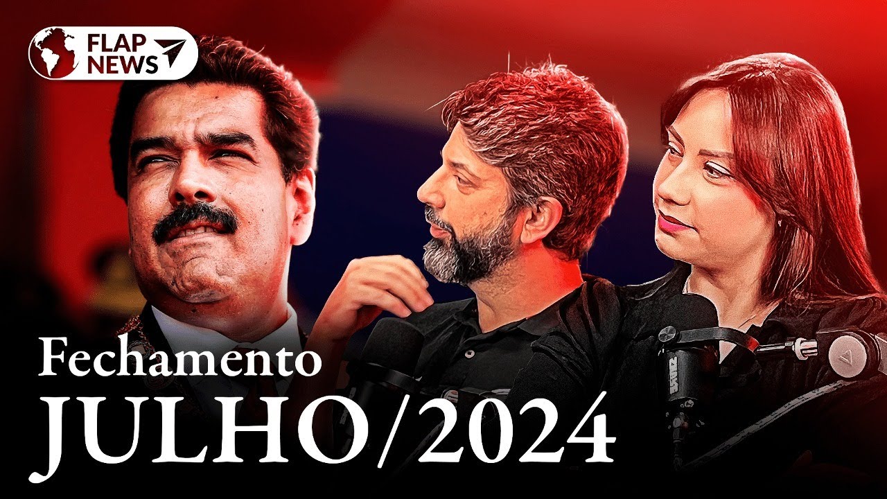 📰 FLAP NEWS | 02/08/2024 Crise na Venezuela com Maduro "Ganhando" as eleições, quais os impactos?
