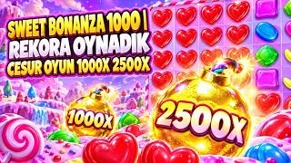 SWEET BONANZA 1000 | REKORA OYNADIK CESUR OYUN 1000X 2500X