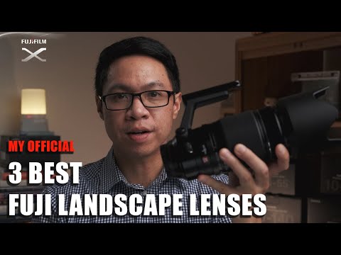 3 BEST FUJIFILM Landscape LENSES in 2021 for XT4 XE4 XT3 XT2 XS10 XT30 XPro 3 etc.