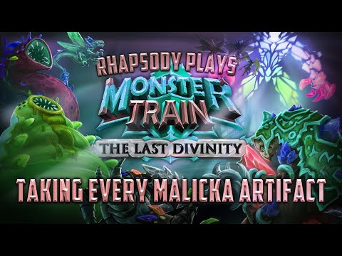 Taking EVERY Malicka Artifact! | Rhapsody Plays Monster Train: The Last Divinity