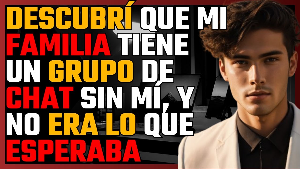 Descubrí que mi FAMILIA tiene un GRUPO de CHAT sin MÍ, y no era lo que ESPERABA