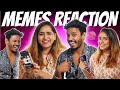 Memes Reaction With Muthukumaran Jack And Chill