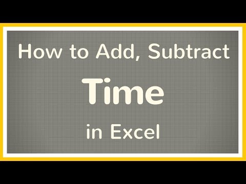 How to Calculate Time in Excel / Add Time, Subtract Time Excel - Tutorial ⏰